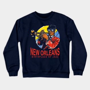 The Birthplace of Jazz Crewneck Sweatshirt